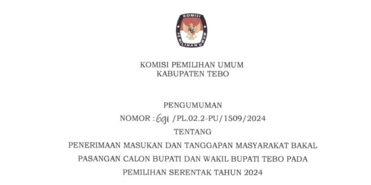 KPU Menerima Masukan dan Tanggapan Masyarakat Terhadap Pasangan Bakal Calon Bupati dan Wakil Bupati Tebo